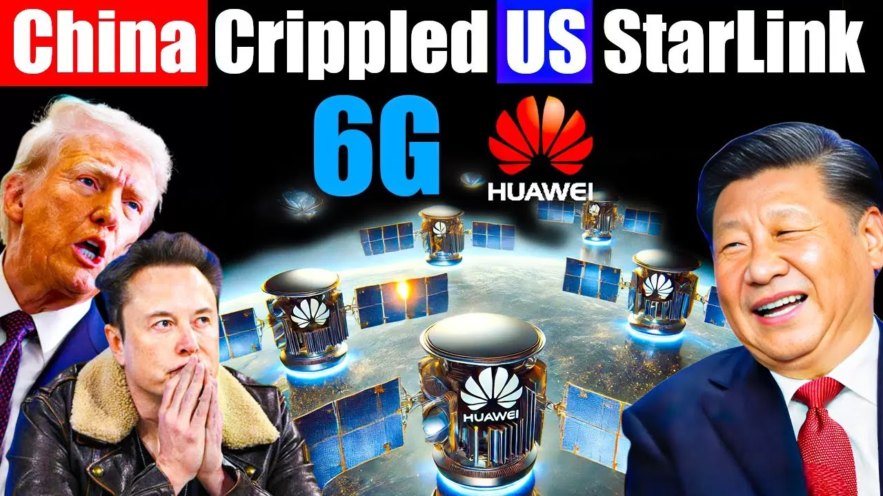 Starlink Is In Trouble! How Huawei’s 6G Satellites Are Changing the Game