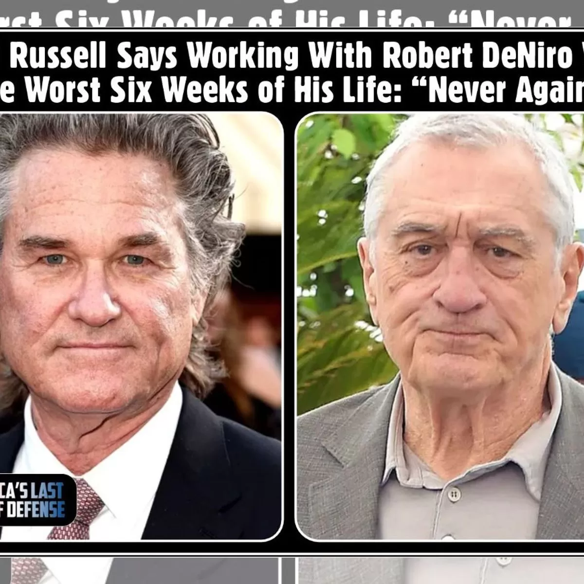 Kurt Russell Said Working with Robert De Niro Was Worst 6 Weeks of His  Life? | Snopes.com