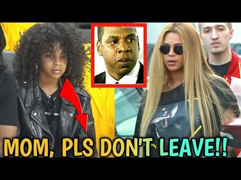 Blue Ivy Burst In Tears BEGGING Beyonce To Stay After What Jay-Z Did To Her  - YouTube