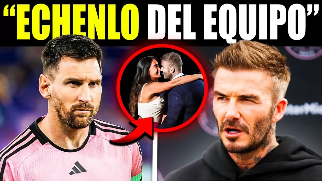 💝 BECKHAM quiere echar a MESSI del Inter de Miami por culpa de ANTONELLA  ¿qué pasó? - YouTube